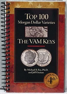 RARE COIN INVESTMENTS Top 100 Morgan Dollar Varieties The VAM Keys Buy & Sell Rare Silver Pocket Guide