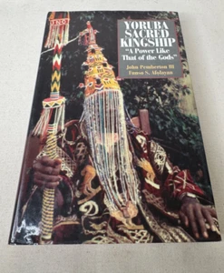 YORUBA SACRED KINGSHIP By Pemberton John - Hardcover *Excellent Condition* - Bild 1 von 2