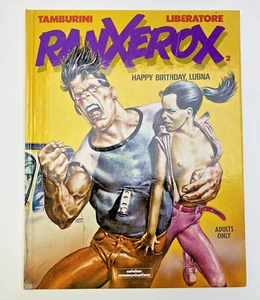 Ranxerox 2 Happy Birthday Lubna Hardcover 1st Printing 1985 Liberatore - Picture 1 of 10