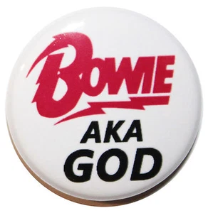 1" (25mm) 'BOWIE aka GOD' Button Badge Pin - High Quality DAVID BOWIE Badge - Picture 1 of 2