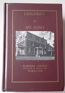Children of Mt. Soma by Stephens AMOS GENEALOGY Baltimore Harford Maryland - Foto 1 di 10