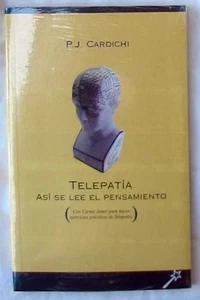 TELEPATIA - ASÍ SE LEE EL PENSAMIENTO - P. J. CARDICHI - VER DESCRIPCIÓN Y FOTOS - Imagen 1 de 2