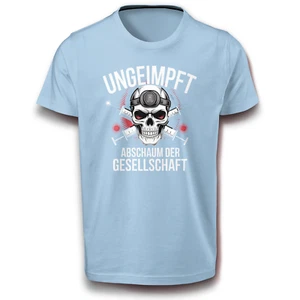 UNGEIMPFT T-Shirt Abschaum der Gesellschaft Sarkastisch Provokant Kritisch - Bild 1 von 5