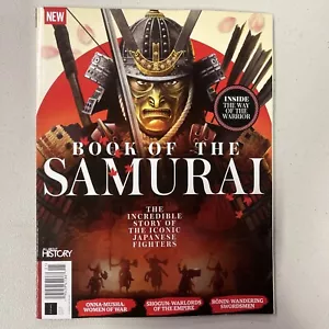 ALL ABOUT HISTORY BOOK Of The SAMURAI Magazine Iconic Japanese Fighters SHOGUN - Picture 1 of 1