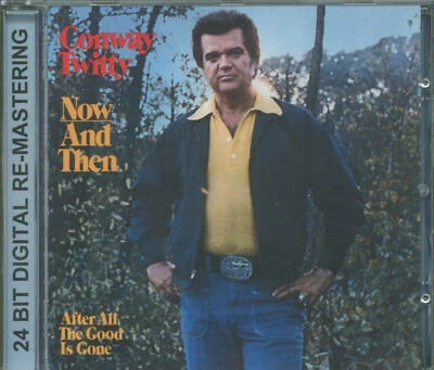 CONWAY TWITTY - Now And Then - Image 1 of 3