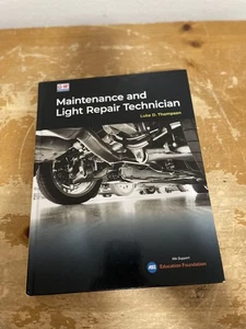 Maintenance and Light Repair Technician by Luke D Thompson G0W Publisher HC 2023 - Picture 1 of 12
