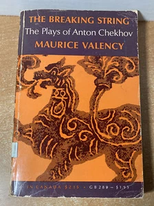 THE BREAKING STRING: THE PLAYS OF ANTON CHEKHOV by Maurice Valency 1969 PB - Imagen 1 de 13