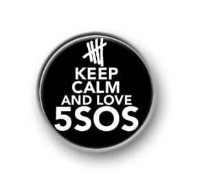 KEEP CALM 5SOS / 1"" / 25 mm botón de pin / insignia / banda / 5 segundos de verano / apagado - Imagen 1 de 2