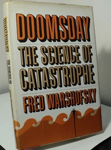 Doomsday - The Science of Catastrophe by Fred Warshofsky - 1977 - First ed - Foto 1 di 2