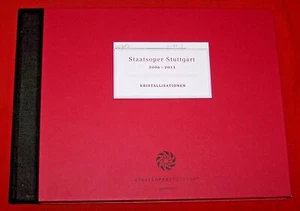 Staatsoper Stuttgart 2006-2011 - Kristallisationen , A Puhlmann , HC , 2011 ,TOP - Foto 1 di 1