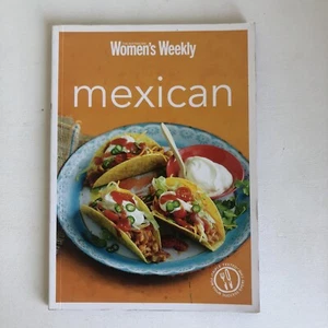 Women's Weekly ~MEXICAN COOKBOOK Recipes ~RARE~ FAMILY/PARTY FOOD - Bild 1 von 7