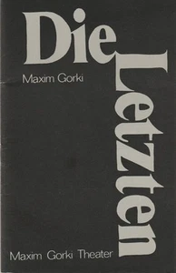 Programmheft Maxim Gorki DIE LETZTEN Maxim Gorki Theater 1975 - Bild 1 von 1