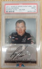2011 WHEELS MAIN EVENT MARKS SILVER RYAN NEWMAN AUTO 17/50 PSA 9 MINT
