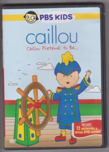 Caillou: Caillou Pretends to Be... (DVD, 2010) PBS Kids. Children. Kids. Learn - Picture 1 of 2