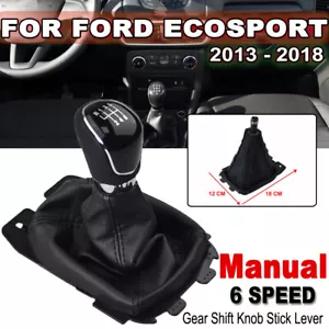 NEW 6 Speed Gear Shift Knob Gaiter Boot Cover For Ford Ecosport 2013 2014-2018 - Picture 1 of 8