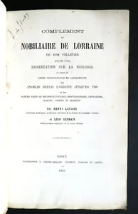 Complément au NOBILIAIRE de LORRAINE DOM PELLETIER Ed. CREPIN-LEBLOND 1885 - Foto 1 di 7