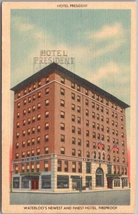 1940s WATERLOO, Iowa Postcard "HOTEL PRESIDENT" Street View / Kittrell Linen - Picture 1 of 2