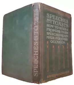 Speeches And Toasts How To Make And Propose Them 1903 Illustrated Antique Book - Picture 1 of 10