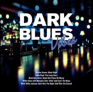 CD Dark Blues Vibes von Various Artists - Bild 1 von 1