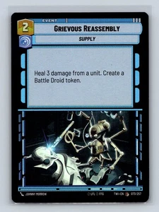 Grievous Reassembly Twilight of the Republic 073/257 Star Wars Unlimited - Picture 1 of 2