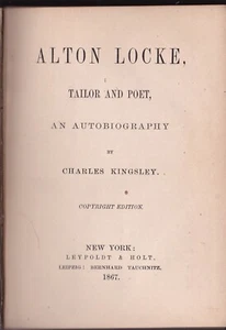 ALTON LOCKE: TAIL0R AND POET, AN AUTOBIOGRAPHY by Charles Kingsley (1867, HB) - Picture 1 of 2