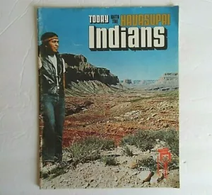Today With The Havasupai Indians Stapled Booklet, 1972 Second Edition - Picture 1 of 8
