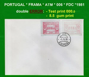 Francobolli ATM Portogallo / 006 / FDC Test 000 + 8,5 gomme stampa ERRORE / macchina Frama  - Foto 1 di 4