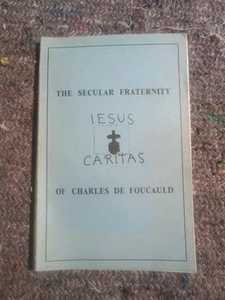 The Secular Fraternity of Charles Foucauld. Softback. Used. - Picture 1 of 2