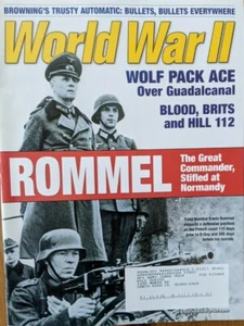 World War II Magazine June 2006 Rommel At Normandy Wolf Pack Browning Automatic - Imagen 1 de 6