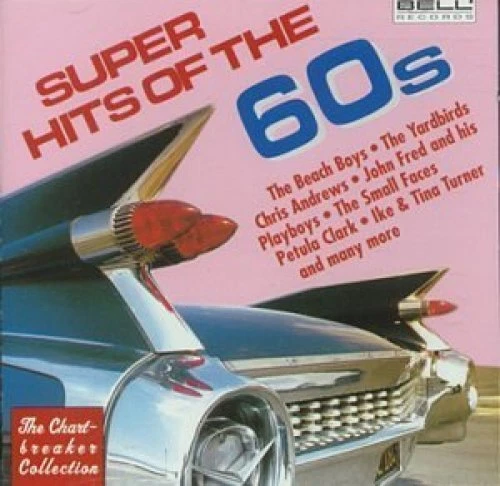 Superhits of the 60's Beach Boys, Yardbirds, Small Faces, Petula Clark.. [CD] - Bild 1 von 1