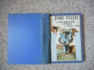Toby Tyler Ten Weeks with a Circus by James Otis color illustrations E. Shinn - Imagen 1 de 5