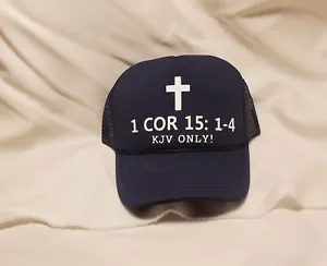 KJV ONLY 1COR 15:1-4 SNAPBACK, MESHBACK Christian HAT - Bild 1 von 1