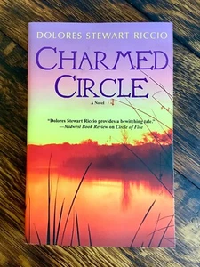 Charmed Circle A Novel by Dolores Stewart Riccio 2003 PB OOP - Bild 1 von 5