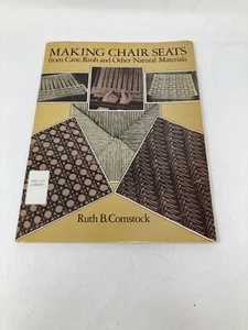 Making Chair Seats from Cane, Rush and Other Natural Materials Ru - Picture 1 of 7