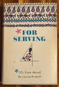 For Serving 4 (Or Even More) Cookbook Cook Book Louise Pickoff 1964 Recipes Vtg - Picture 1 of 7