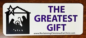 WEIHNACHTEN MAGNETSCHILD DAS GRÖSSTE GESCHENK WEIHNACHTEN FÜR CHRISTUS ZURÜCKFORDERN 10"X4" - Bild 1 von 2