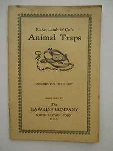 Blake, Lamb & Co.'s Animal Traps Mfg by Hawkins Co. Price Catalog Reprint 1976 - Picture 1 of 7