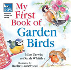 RSPB My First Book of Garden Birds (Rspb), Whittley, Sarah, Unwin, Mike, Used; V