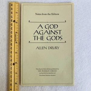 A God Against The Gods Allen Drury Franklin Library Notes from the Editors 1976 - Picture 1 of 3