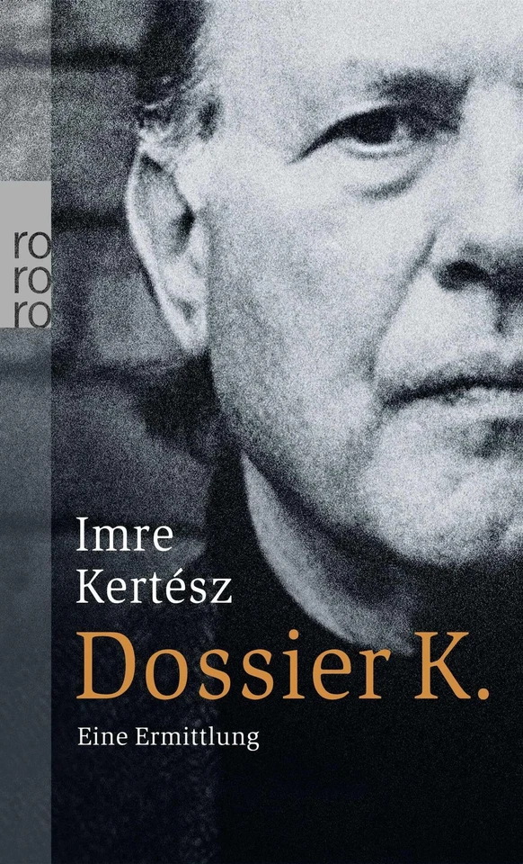 Kertesz, I Dossier K. - (German Import) Book NEW - Image 1 of 1