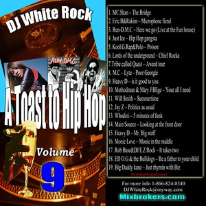 DJ White Rock A Toast to Hip Hop vol.9 - Picture 1 of 1