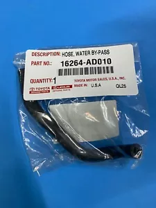 GENUINE TOYOTA & LEXUS (2003-2016) Hose NO-2, Water By-Pass 16264-AD010 - Picture 1 of 1