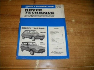 REVUE TECHNIQUE CITROËN AMI SUPER - Foto 1 di 1