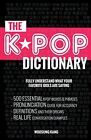 KPOP Dictionary: 500 Essential K-Pop ..., Media, Fandom