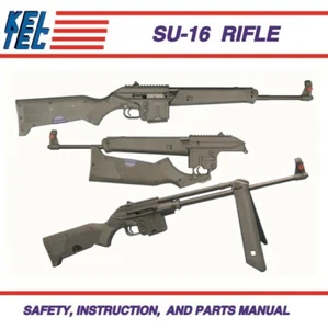 Kel-Tec Model SU-16 Rifle Owners Manual - NEW Comb Bound Color Copy - Picture 1 of 3