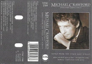 Michael Crawford - Songs From The Stage And Screen - Used Cassette - - N5783z - Picture 1 of 5