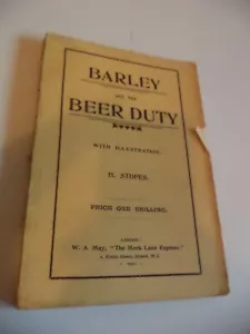BARLEY & THE BEER DUTY old antique brewing BREWERY book H. STOPES 1901 ADVERTS - Imagen 1 de 6