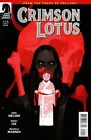 Crimson Lotus #1 (Of 5) Comic Book 2018 - Dark Horse