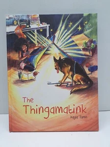 The Thingamatink, Kayla Taron, Autographed 1st Edition, Childrens Inventor... - Imagen 1 de 3