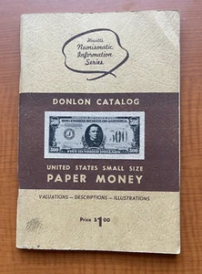 United States Small Size Paper Money - Donlon Catalog - Picture 1 of 2
